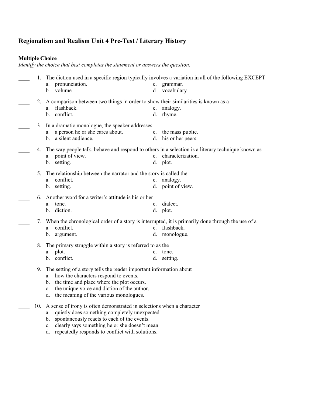 Regionalism and Realism Unit 4 Pre-Test / Literary History