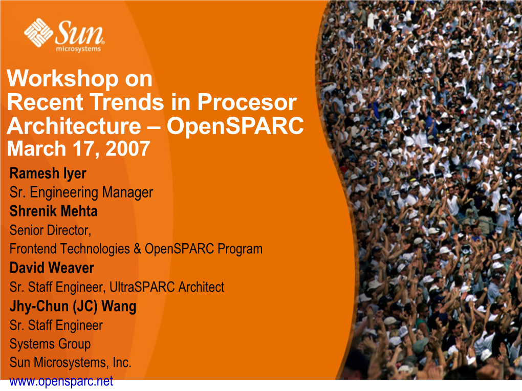 Workshop on Recent Trends in Processor Architecture