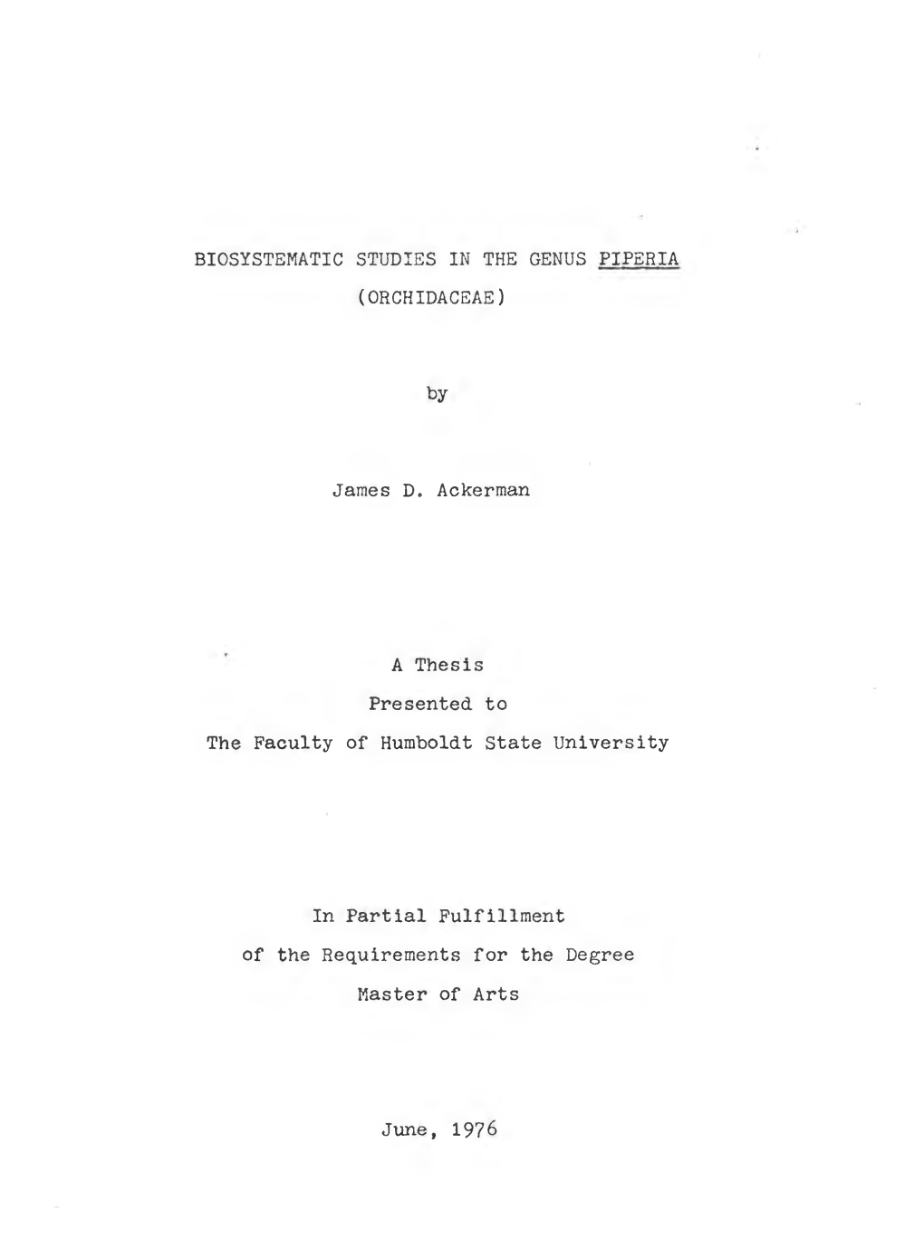 Biosystematic Studies in the Genus Piperia (Orchidaceae)