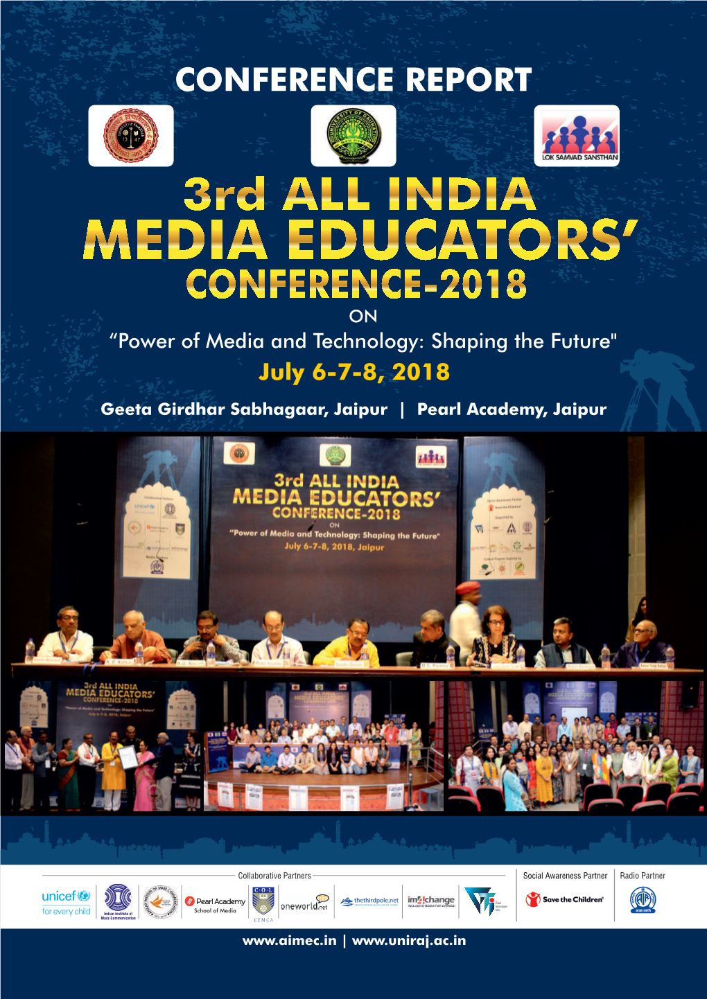 3Rd All India Media Educators' Conference-2018 on Power of Media and Technology: Shaping the Future