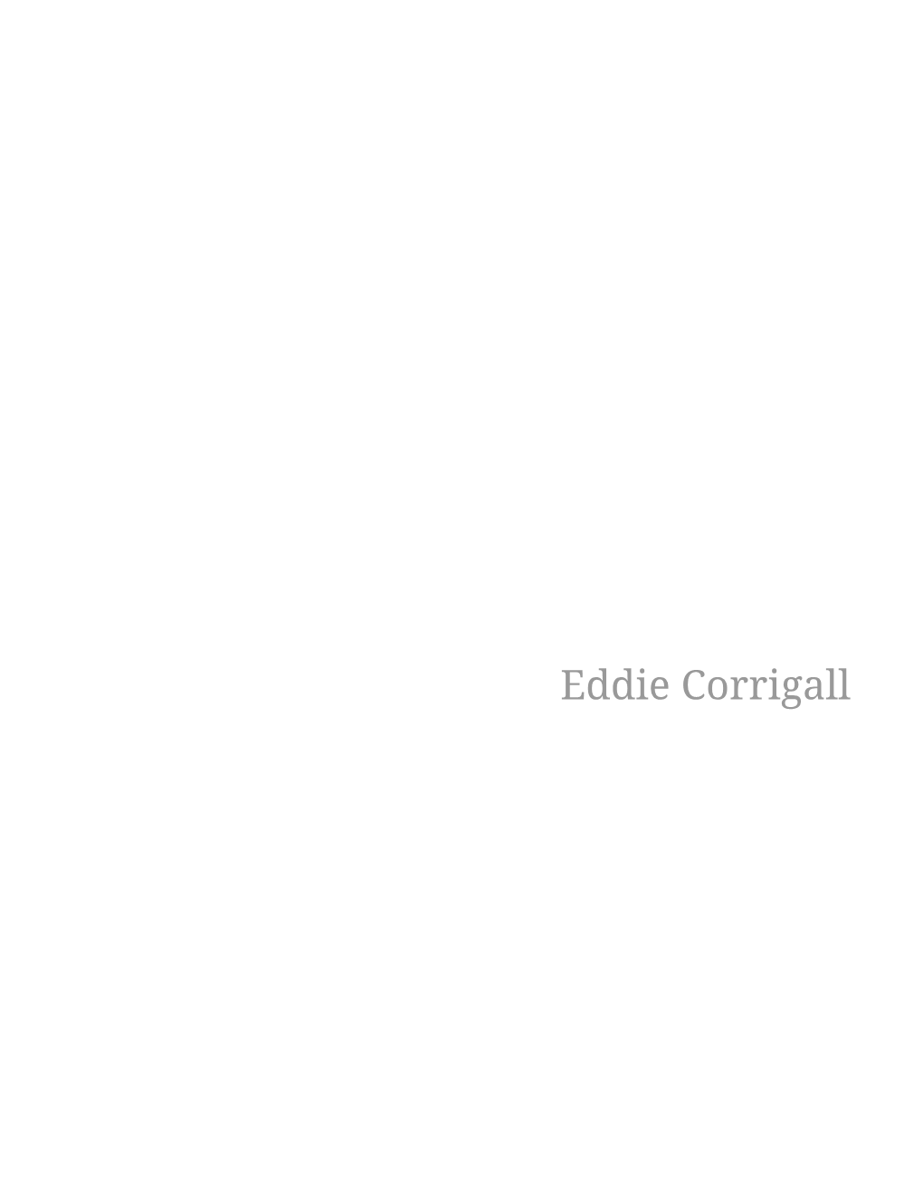 Eddie Corrigall NOTE Last Updated on 2015-12-17