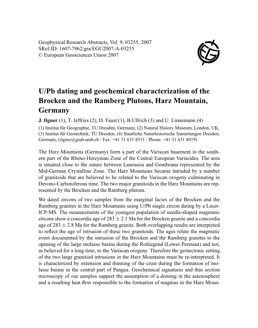 U/Pb Dating and Geochemical Characterization of the Brocken and the Ramberg Plutons, Harz Mountain, Germany J