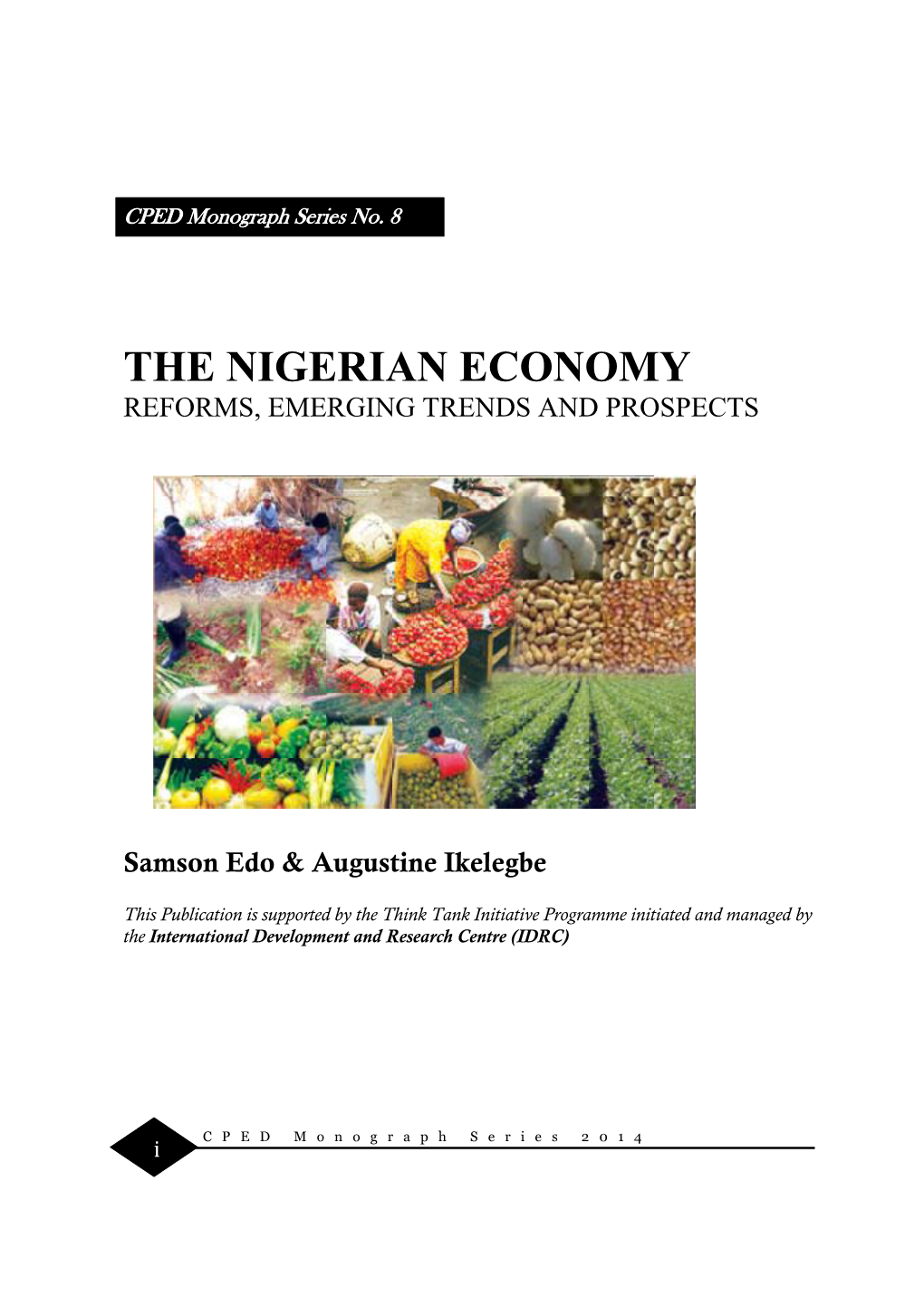 The Nigerian Economy Reforms, Emerging Trends and Prospects