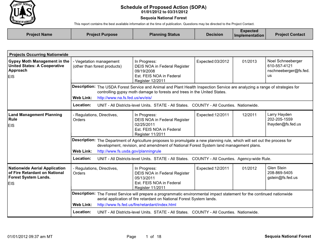 Schedule of Proposed Action (SOPA) 01/01/2012 to 03/31/2012 Sequoia National Forest This Report Contains the Best Available Information at the Time of Publication