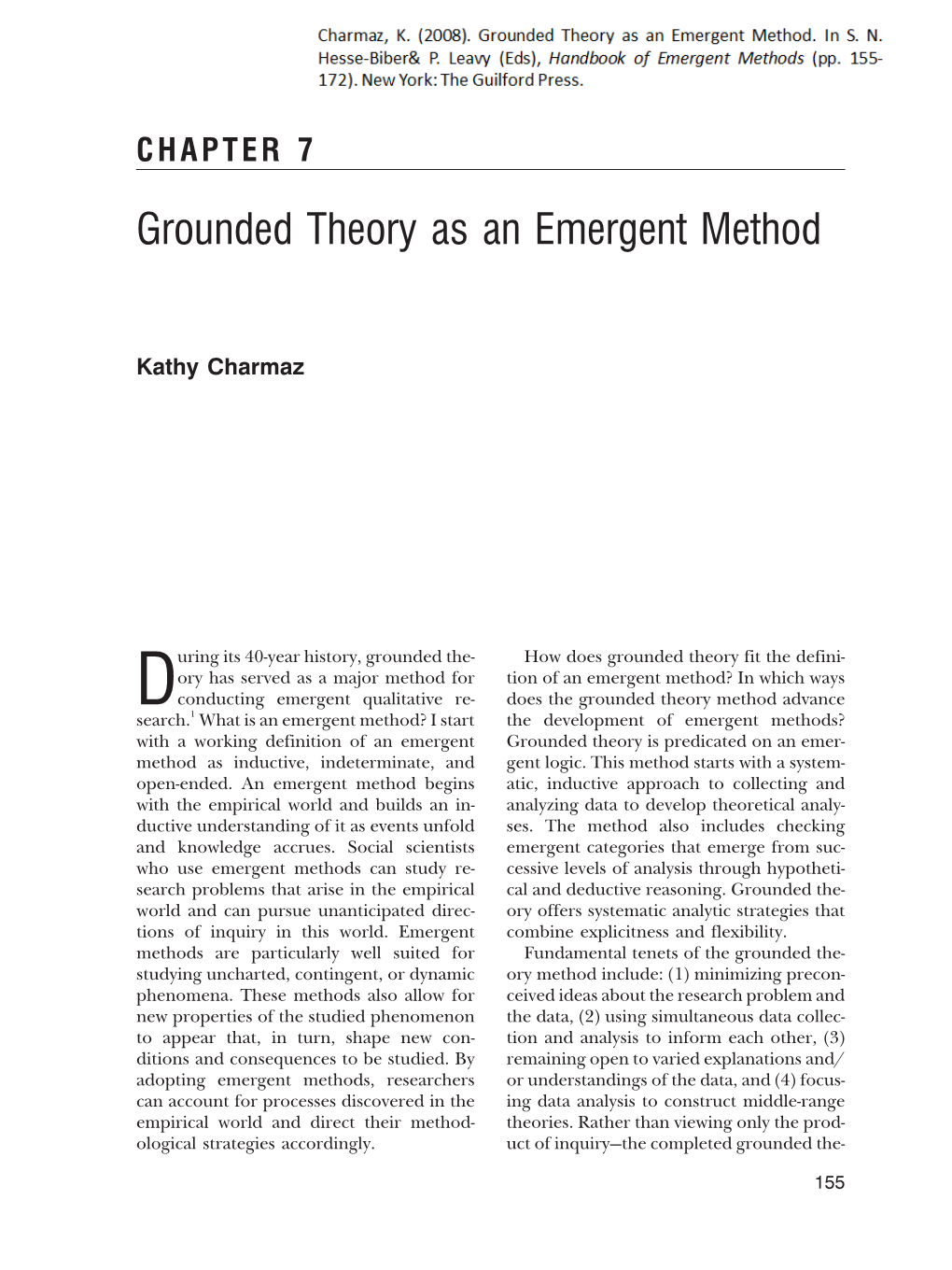 Grounded Theory As an Emergent Method