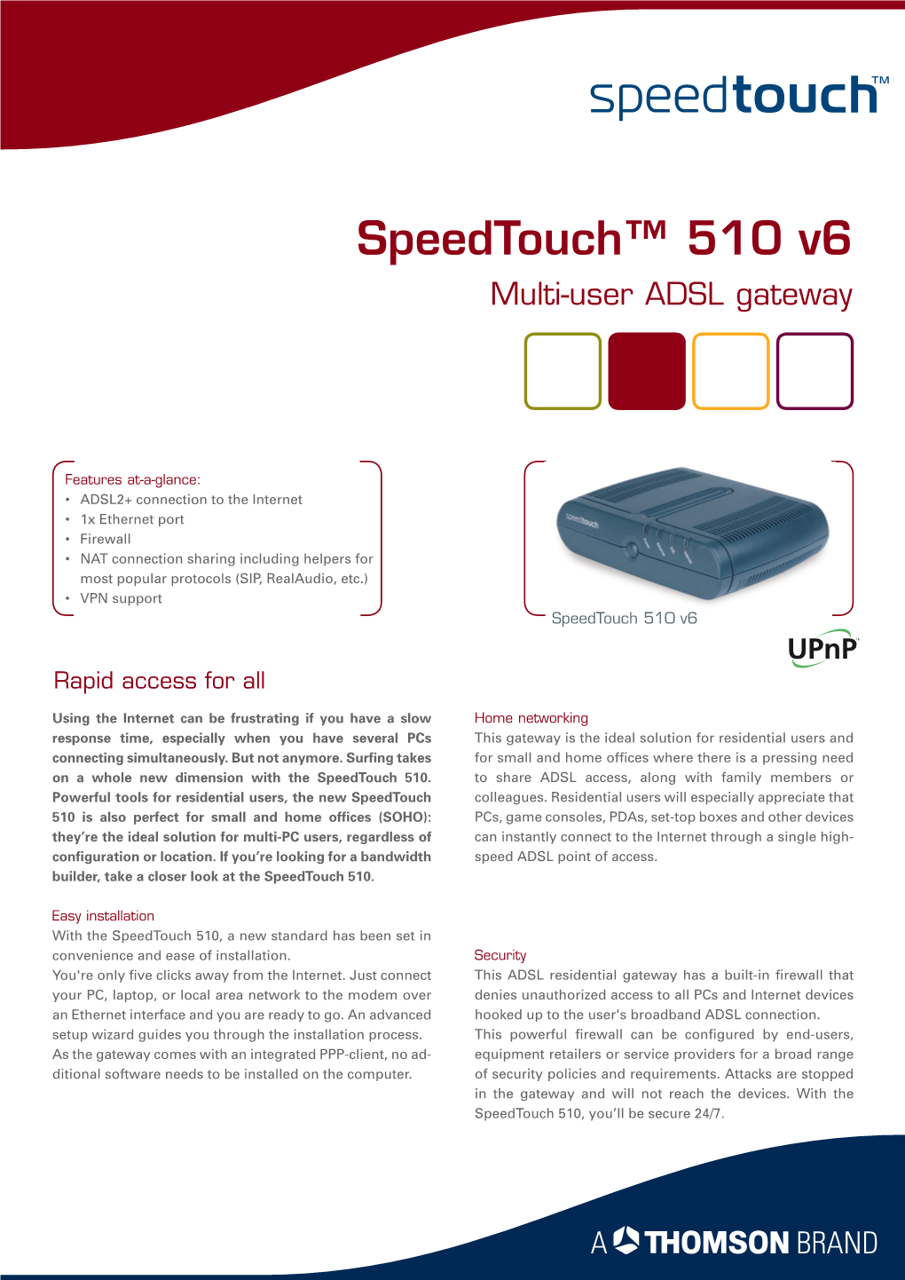 Speedtouch™ 510 V6 Multi-User ADSL Gateway
