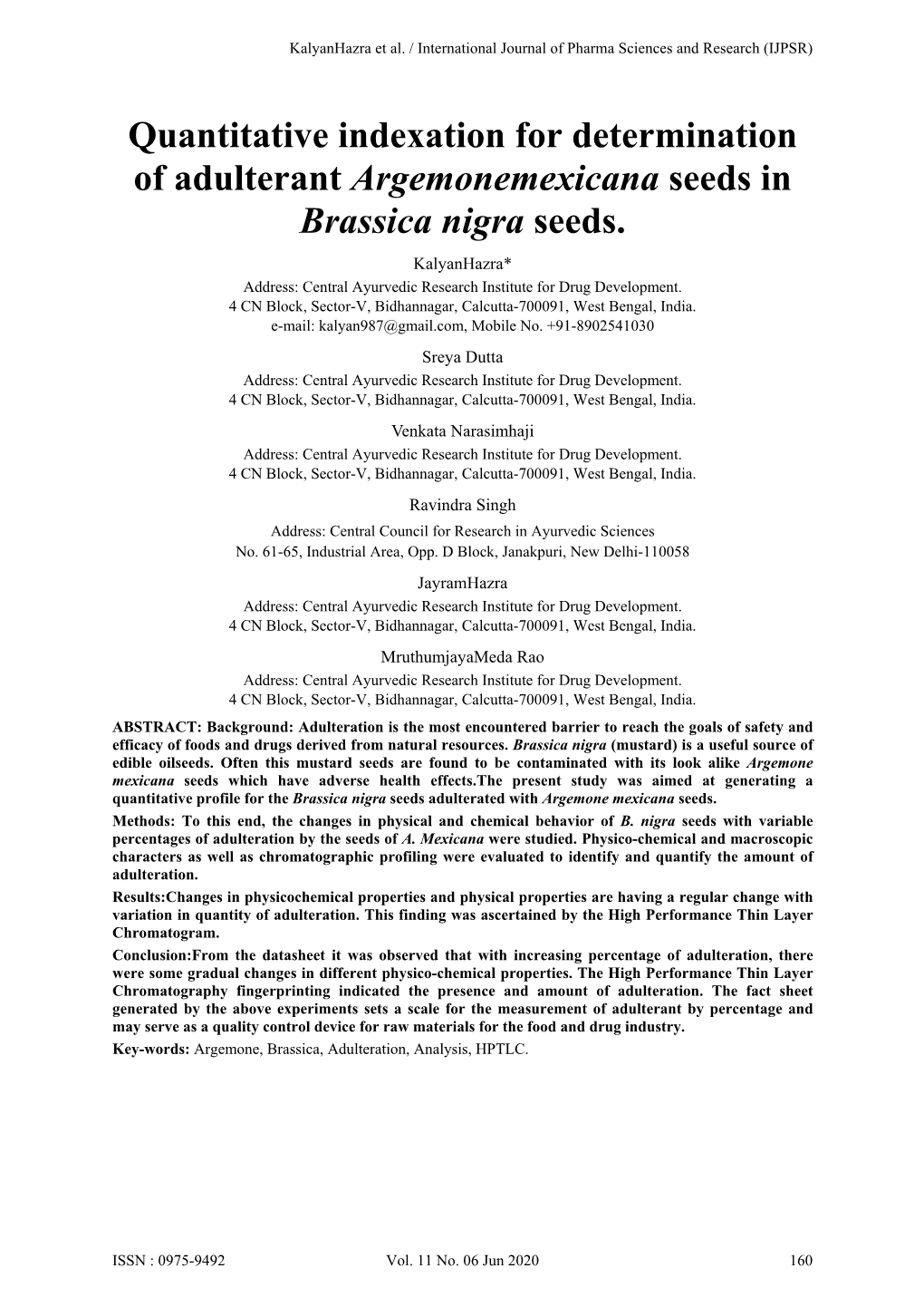 Quantitative Indexation for Determination of Adulterant Argemonemexicana Seeds in Brassica Nigra Seeds