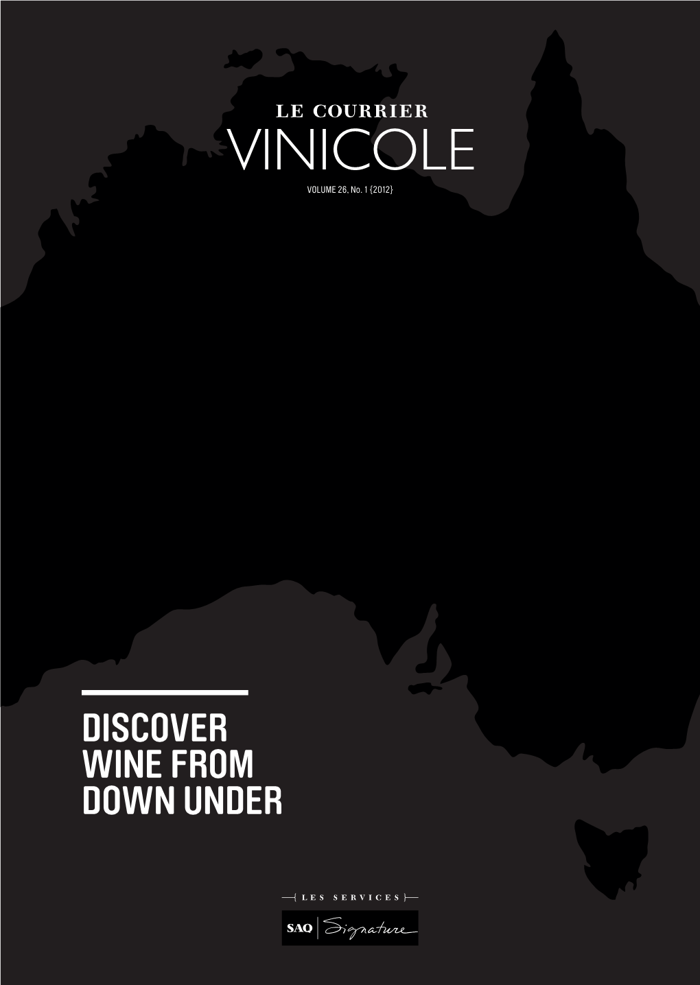 DISCOVER WINE from DOWN UNDER Your Selection