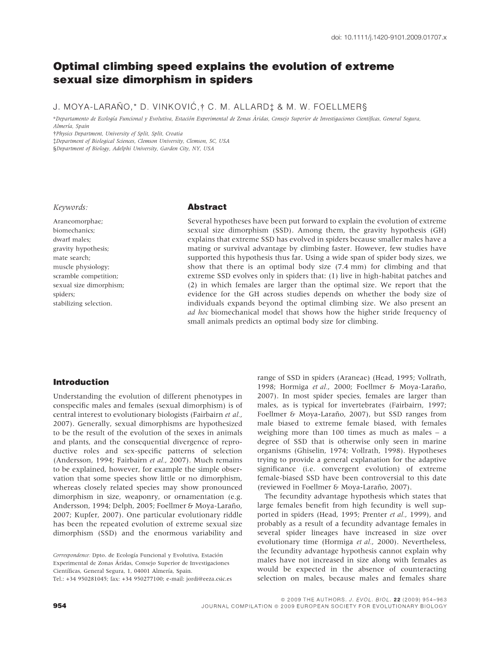 Optimal Climbing Speed Explains the Evolution of Extreme Sexual Size Dimorphism in Spiders