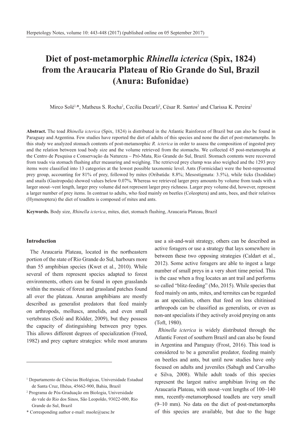 Diet of Post-Metamorphic Rhinella Icterica (Spix, 1824) from the Araucaria Plateau of Rio Grande Do Sul, Brazil (Anura: Bufonidae)