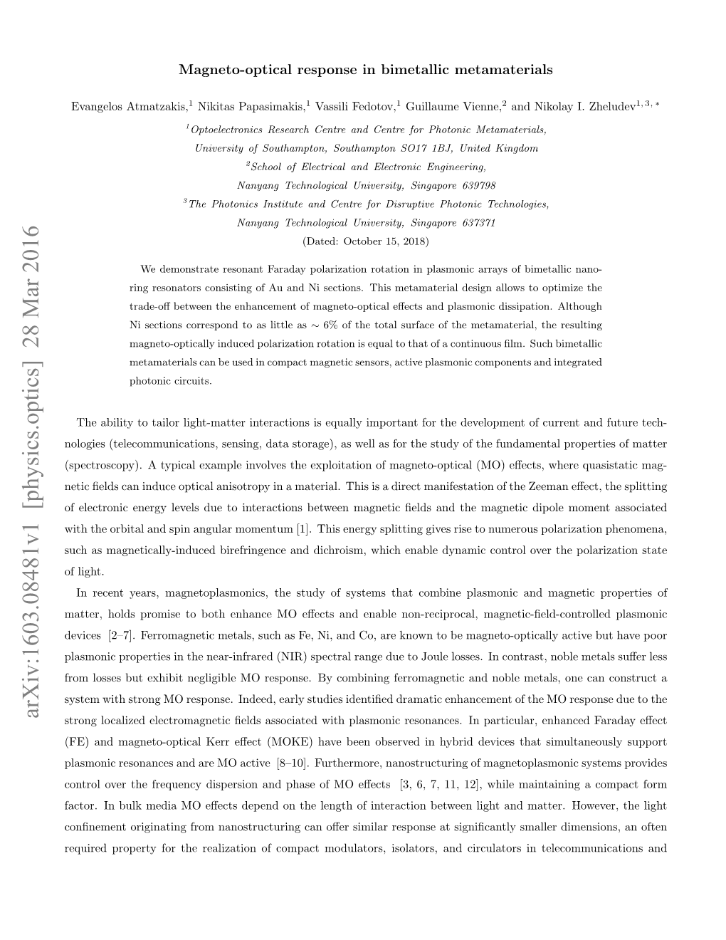 Arxiv:1603.08481V1 [Physics.Optics] 28 Mar 2016 Strong Localized Electromagnetic ﬁelds Associated with Plasmonic Resonances