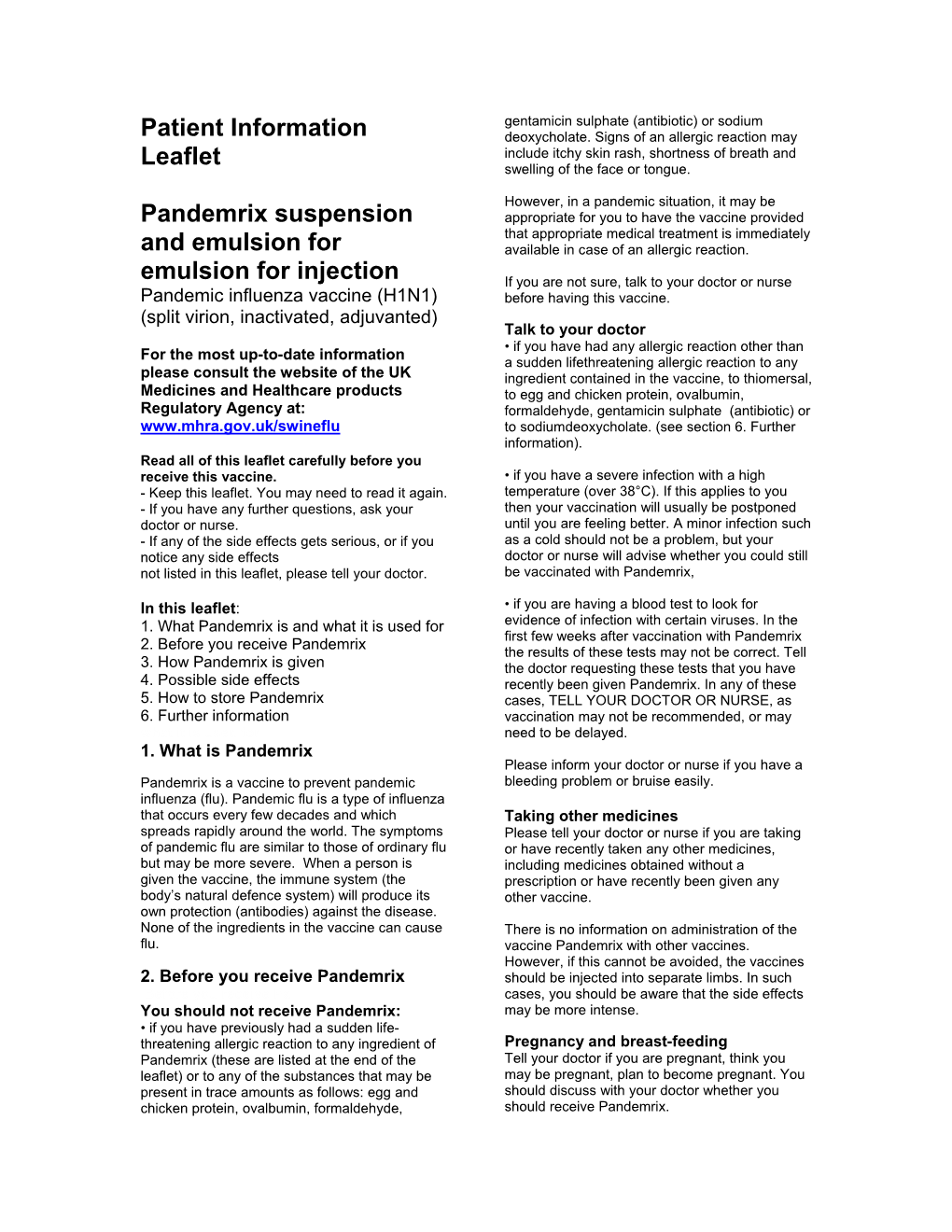 Patient Information Leaflet Pandemrix Suspension and Emulsion For