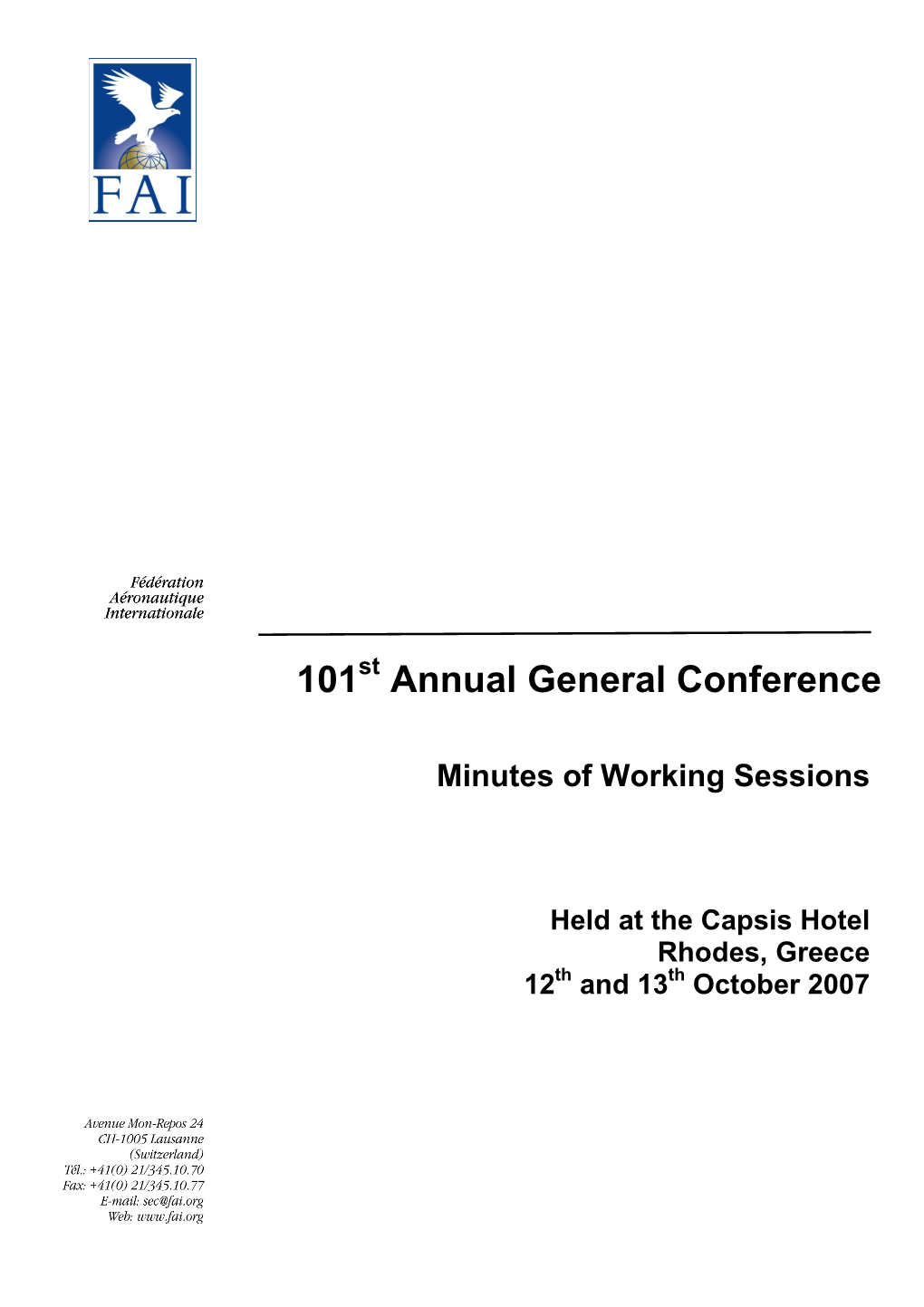 Minutes of the 101St FAI General Conference (Rhodes; 2007)
