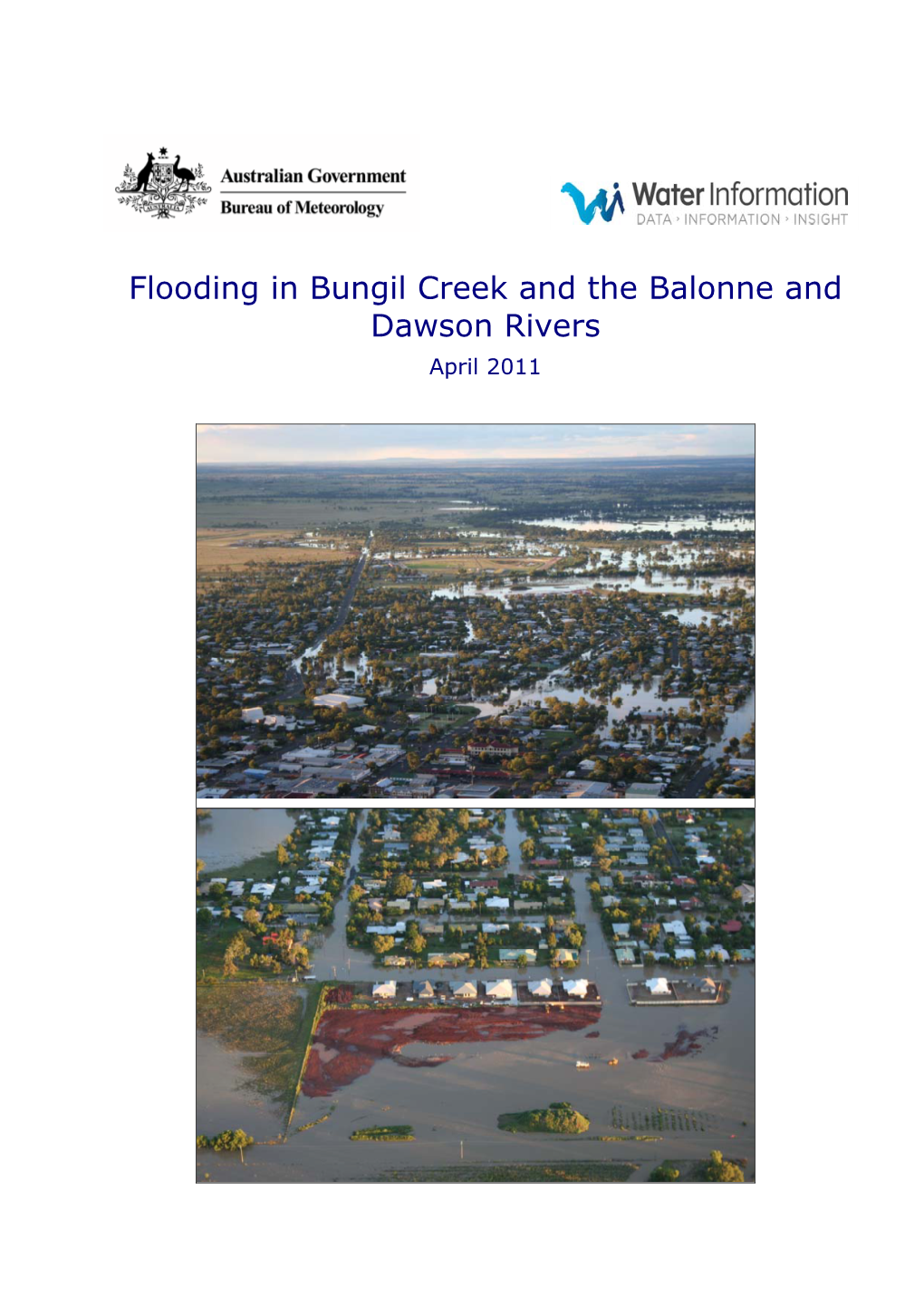 Flooding in Bungil Creek and the Balonne and Dawson Rivers April 2011
