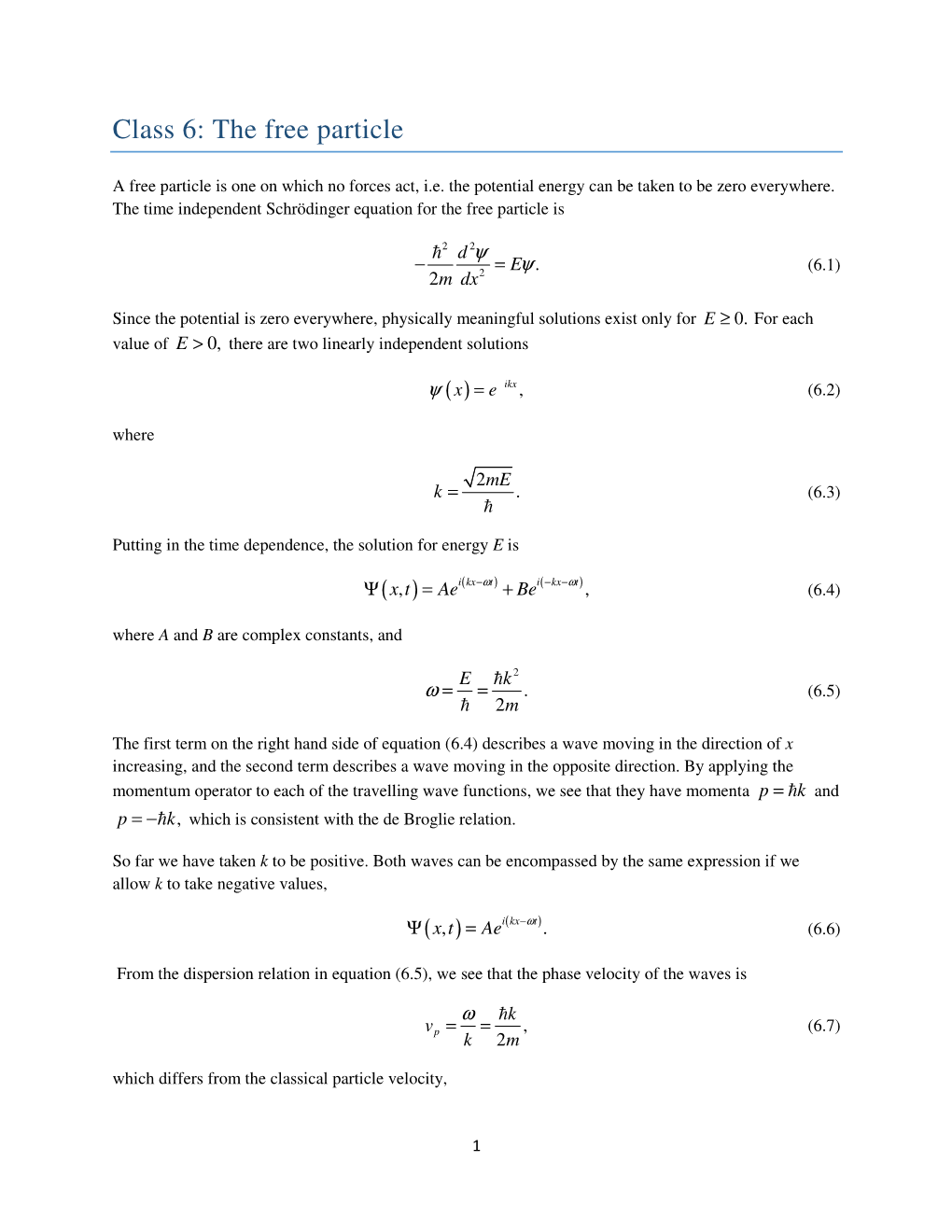 Class 6: the Free Particle