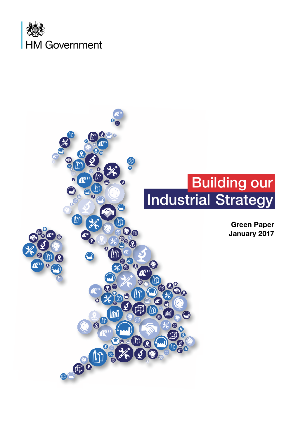 Building Our Industrial Strategy: Green Paper