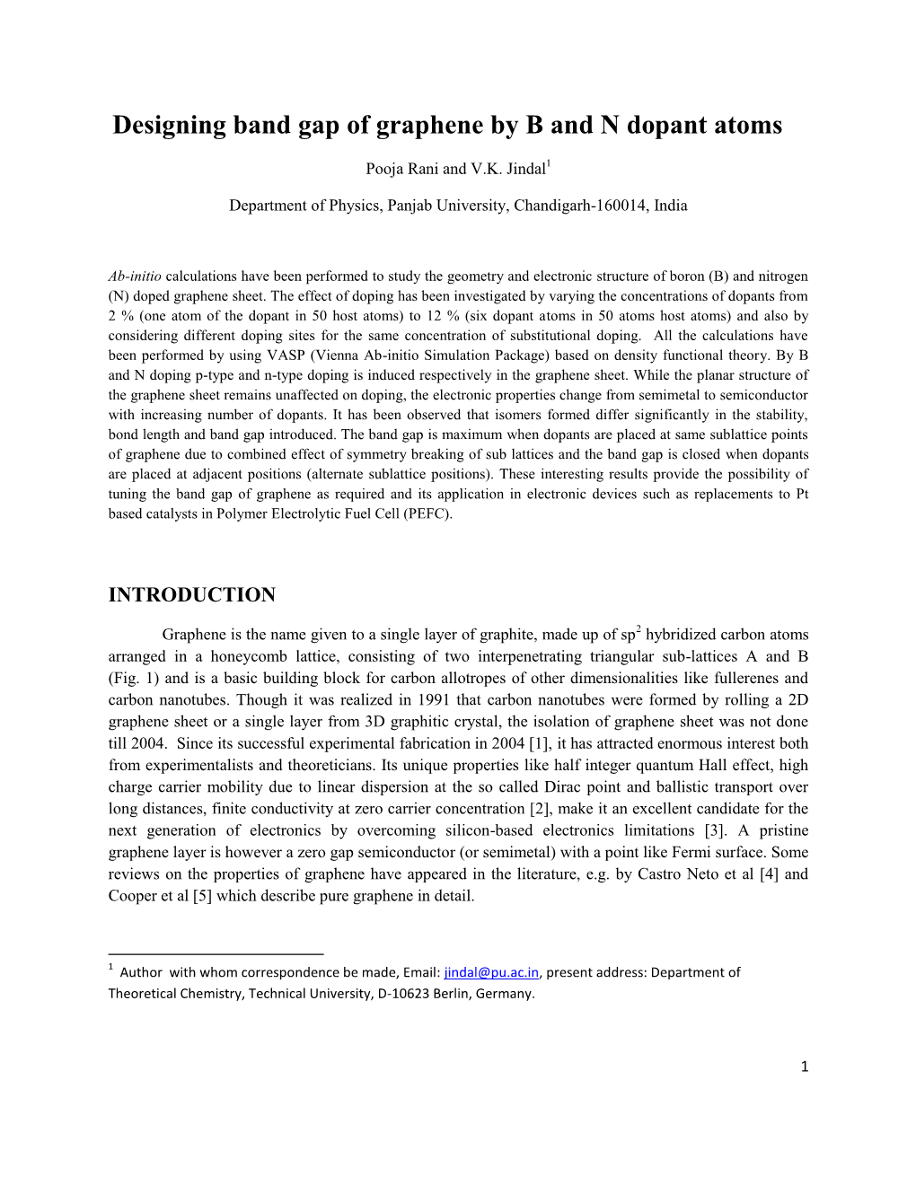 Designing Band Gap of Graphene by B and N Dopant Atoms