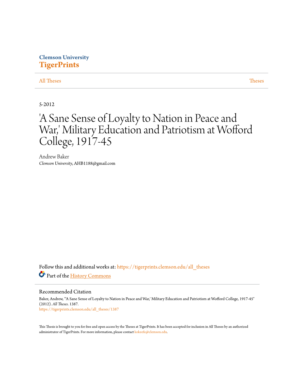 Military Education and Patriotism at Wofford College, 1917-45 Andrew Baker Clemson University, AHB1188@Gmail.Com