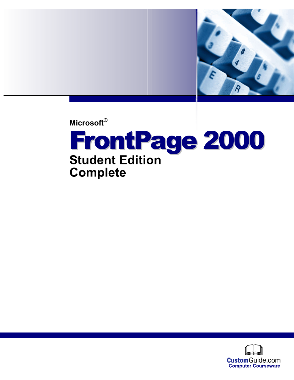 Microsoft® Ffrroonnttppaaggee 22000000 Student Edition Complete