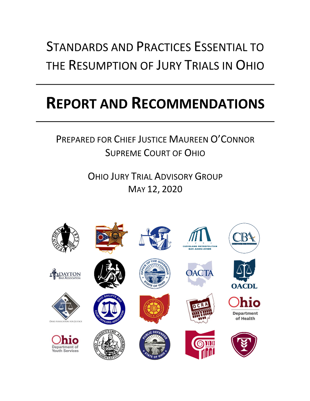 Ohio Jury Trial Advisory Group Report and Recommendations on the Standards and Practices Essential To