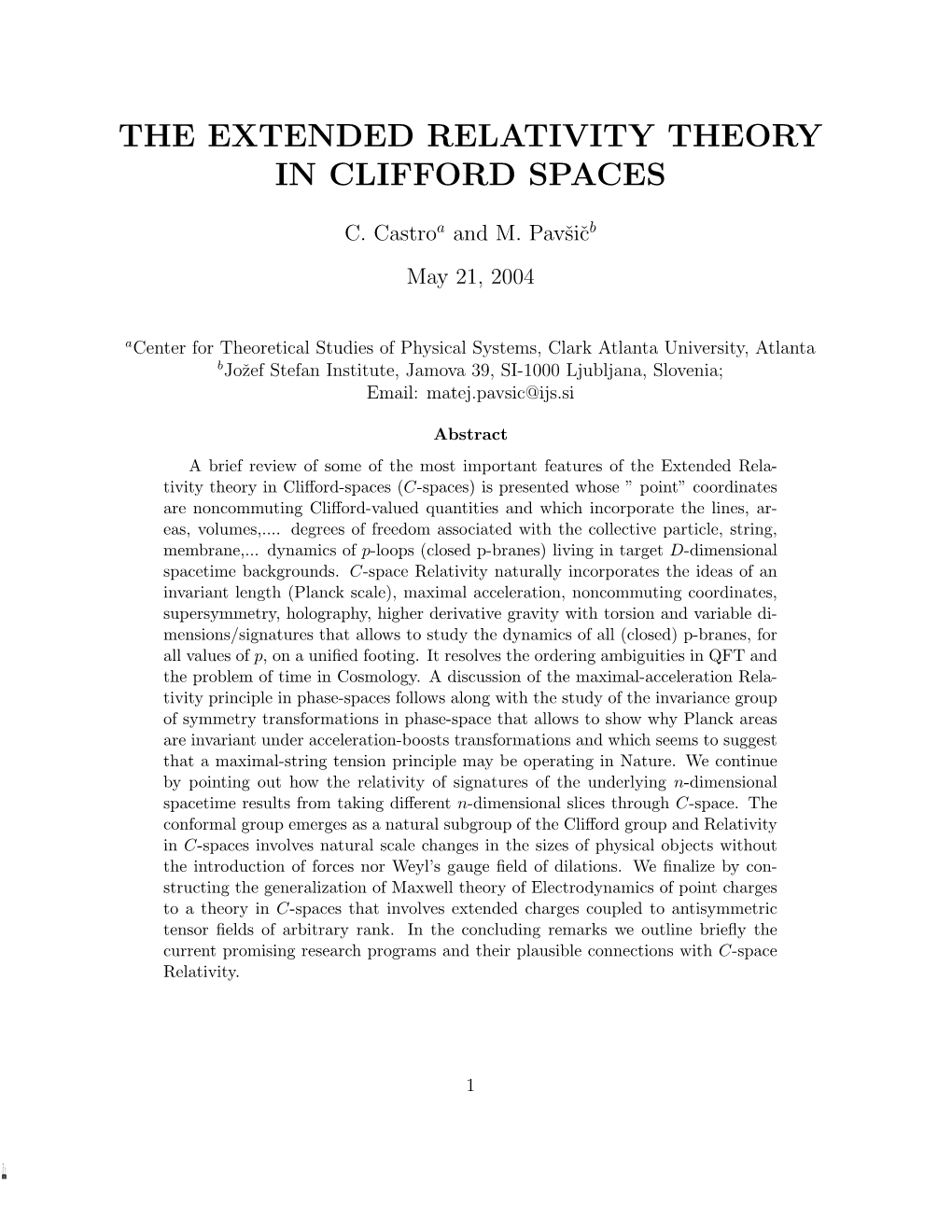 The Extended Relativity Theory in Clifford Spaces