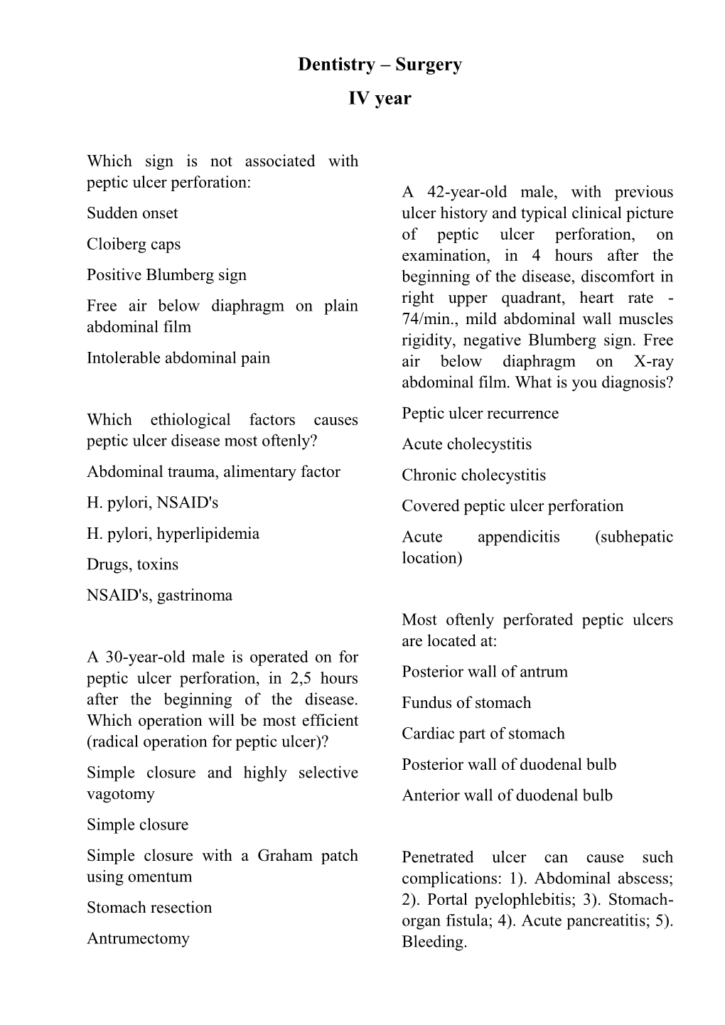 Dentistry – Surgery IV Year