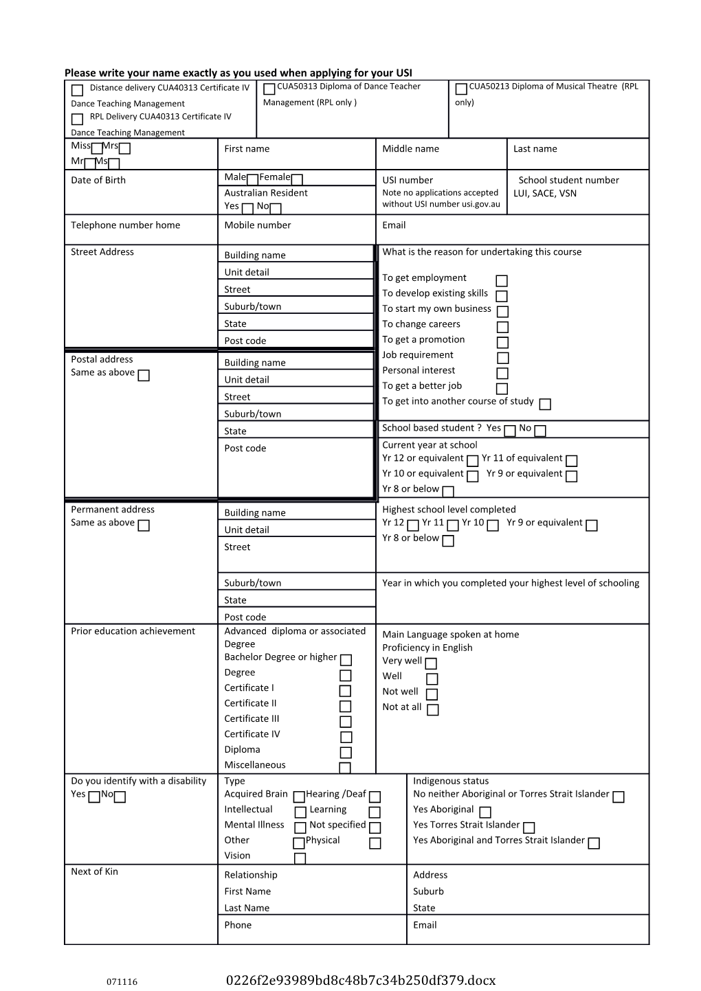 Please Write Your Name Exactly As You Used When Applying for Your USI