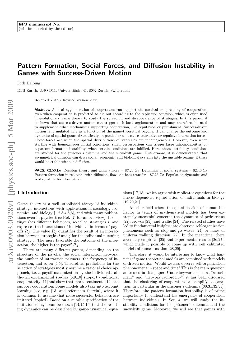 Pattern Formation, Social Forces, and Diffusion Instability in Games