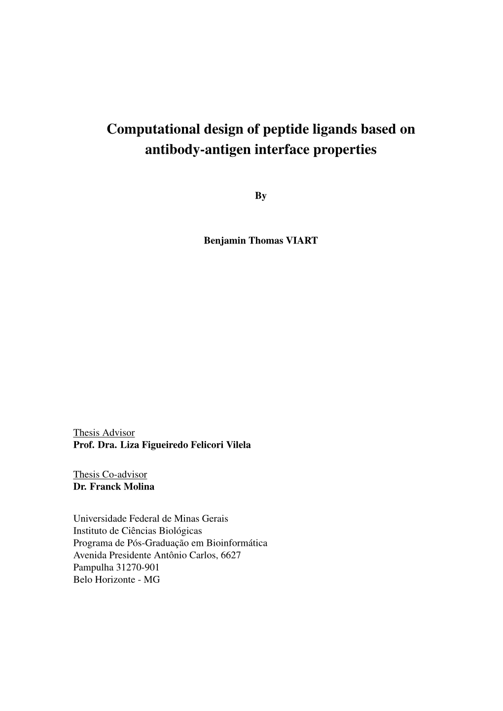 Computational Design of Peptide Ligands Based on Antibody-Antigen Interface Properties