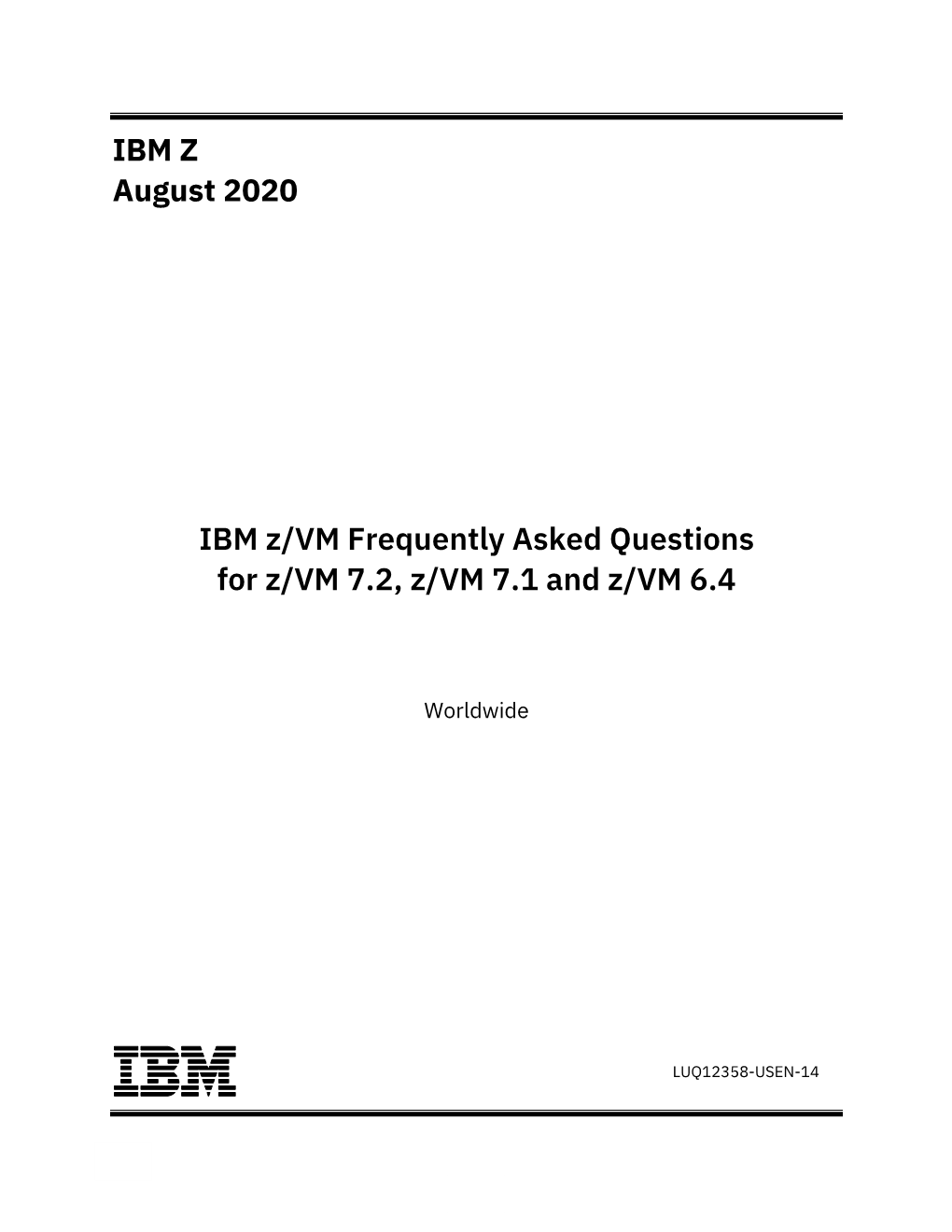 IBM Z/VM – Frequently Asked Questions