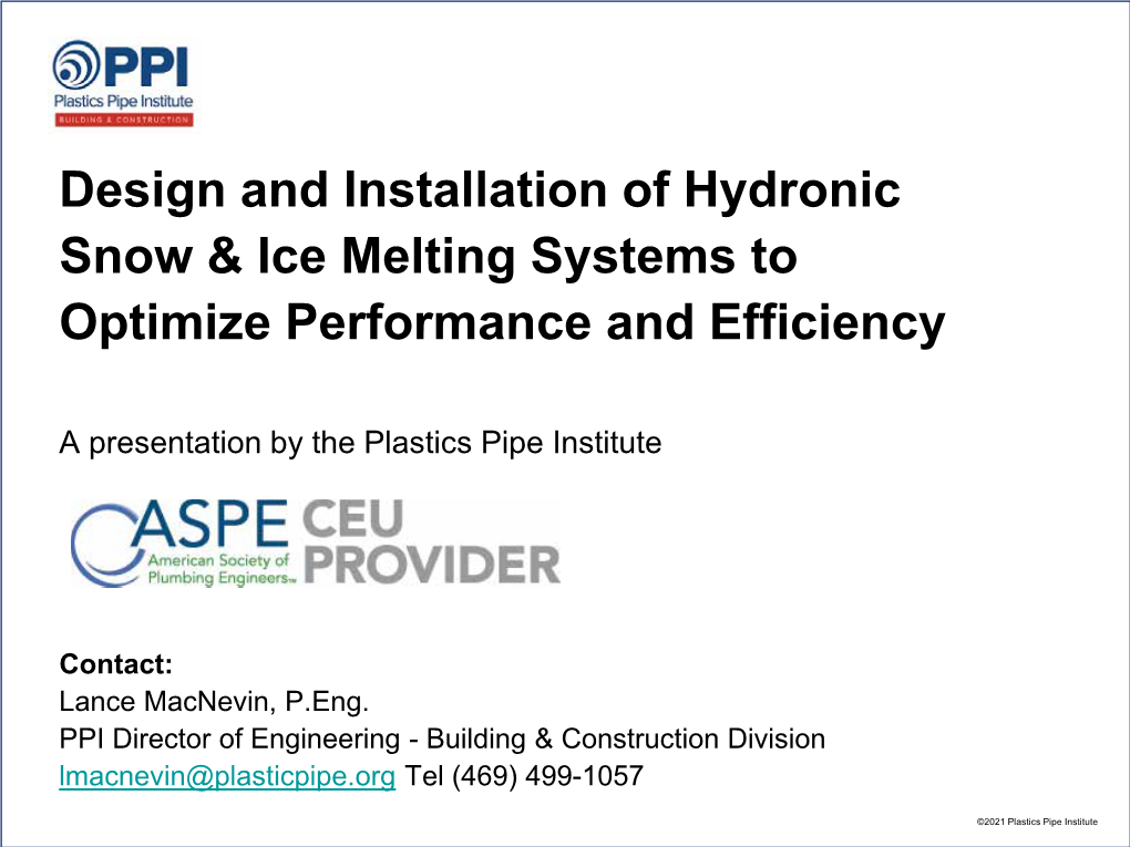 Design & Installation of Hydronic Snow & Ice Melting Systems