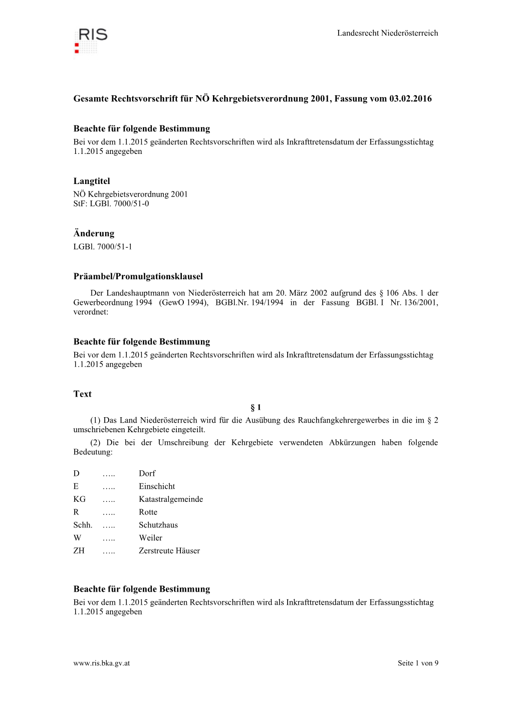 Gesamte Rechtsvorschrift Für NÖ Kehrgebietsverordnung 2001, Fassung Vom 03.02.2016