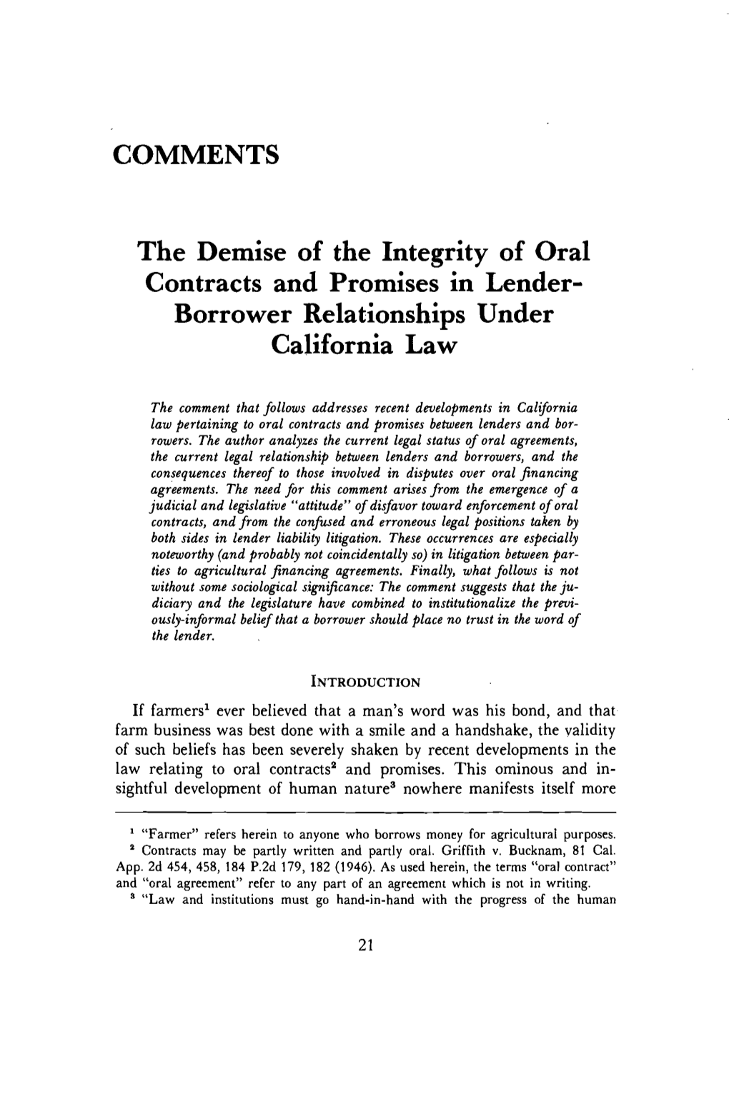 COMMENTS the Demise of the Integrity of Oral Contracts And