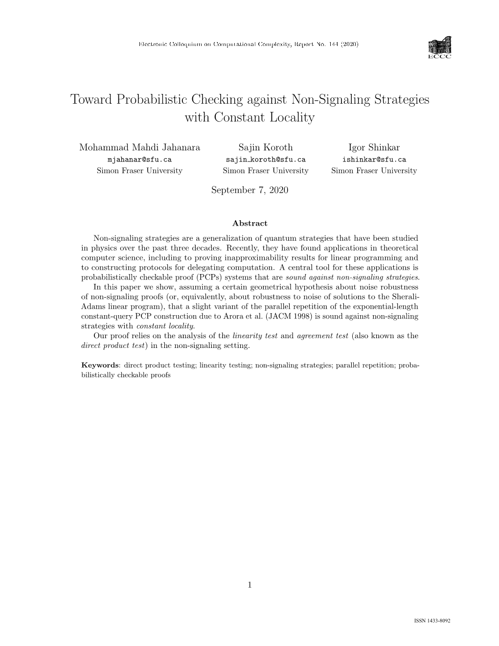 Toward Probabilistic Checking Against Non-Signaling Strategies with Constant Locality