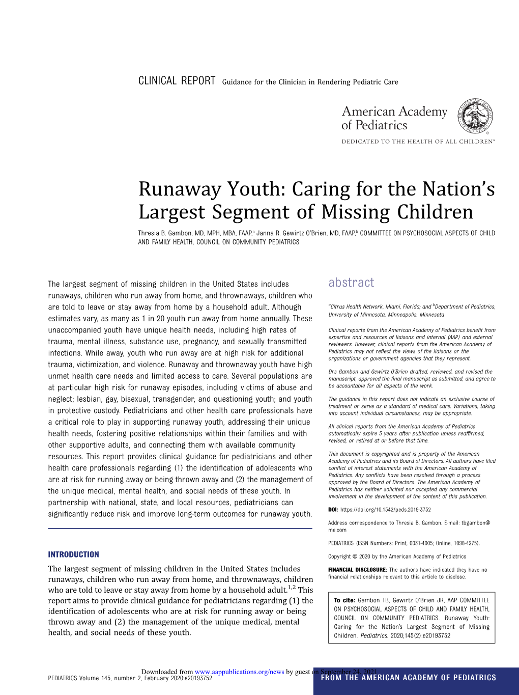 Runaway Youth: Caring for the Nation's Largest Segment of Missing Children Thresia B