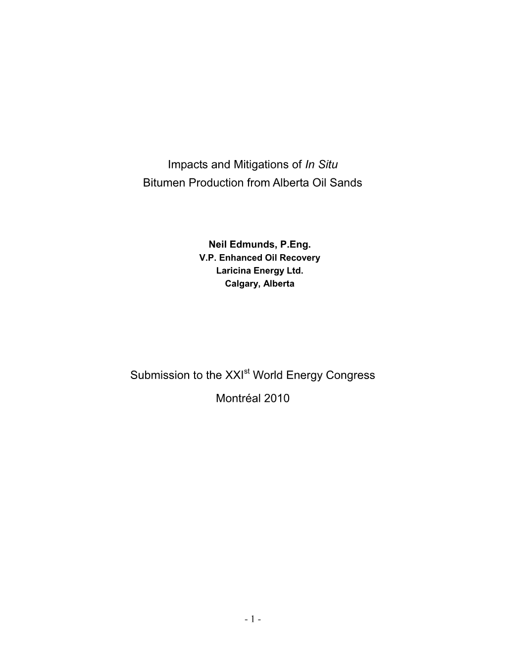 Impacts and Mitigations of in Situ Bitumen Production from Alberta Oil Sands