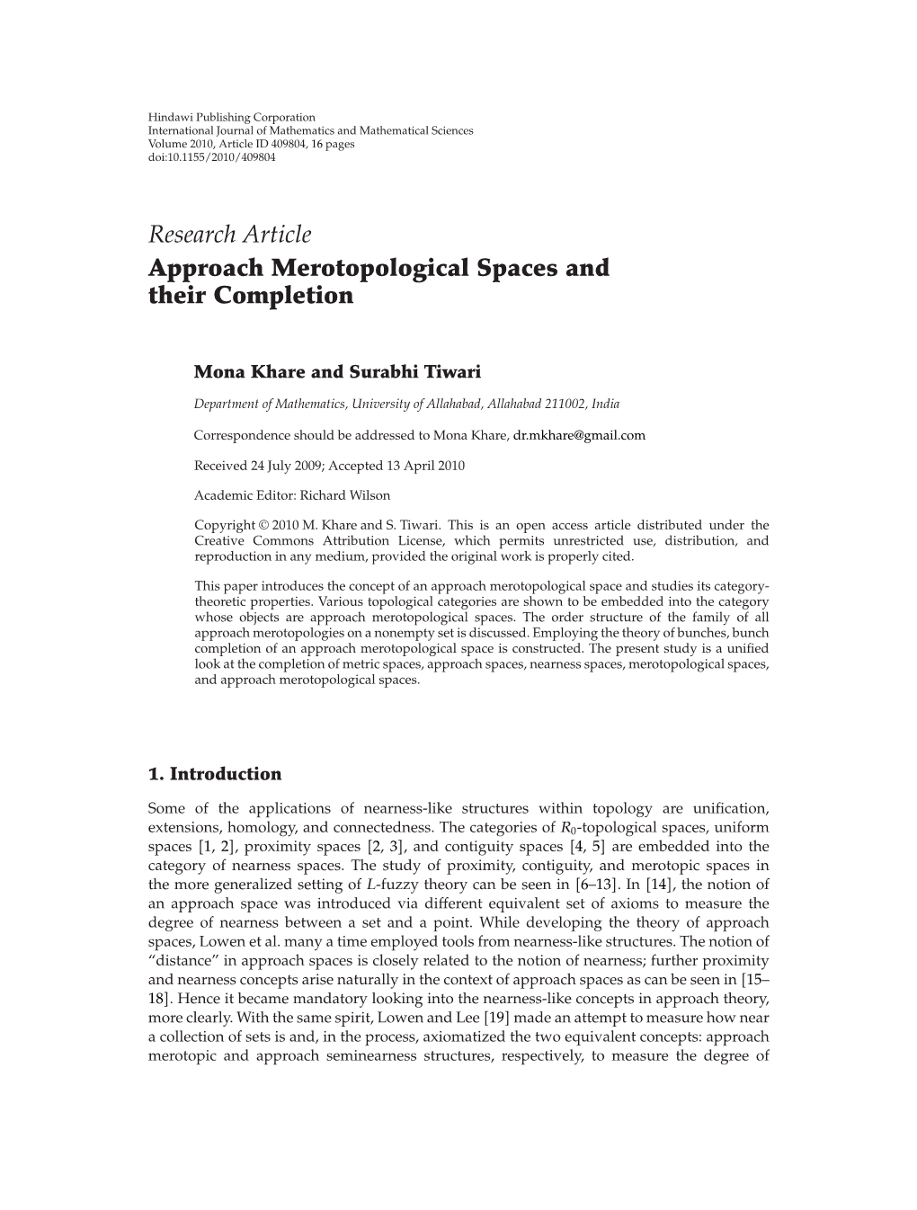 Approach Merotopological Spaces and Their Completion