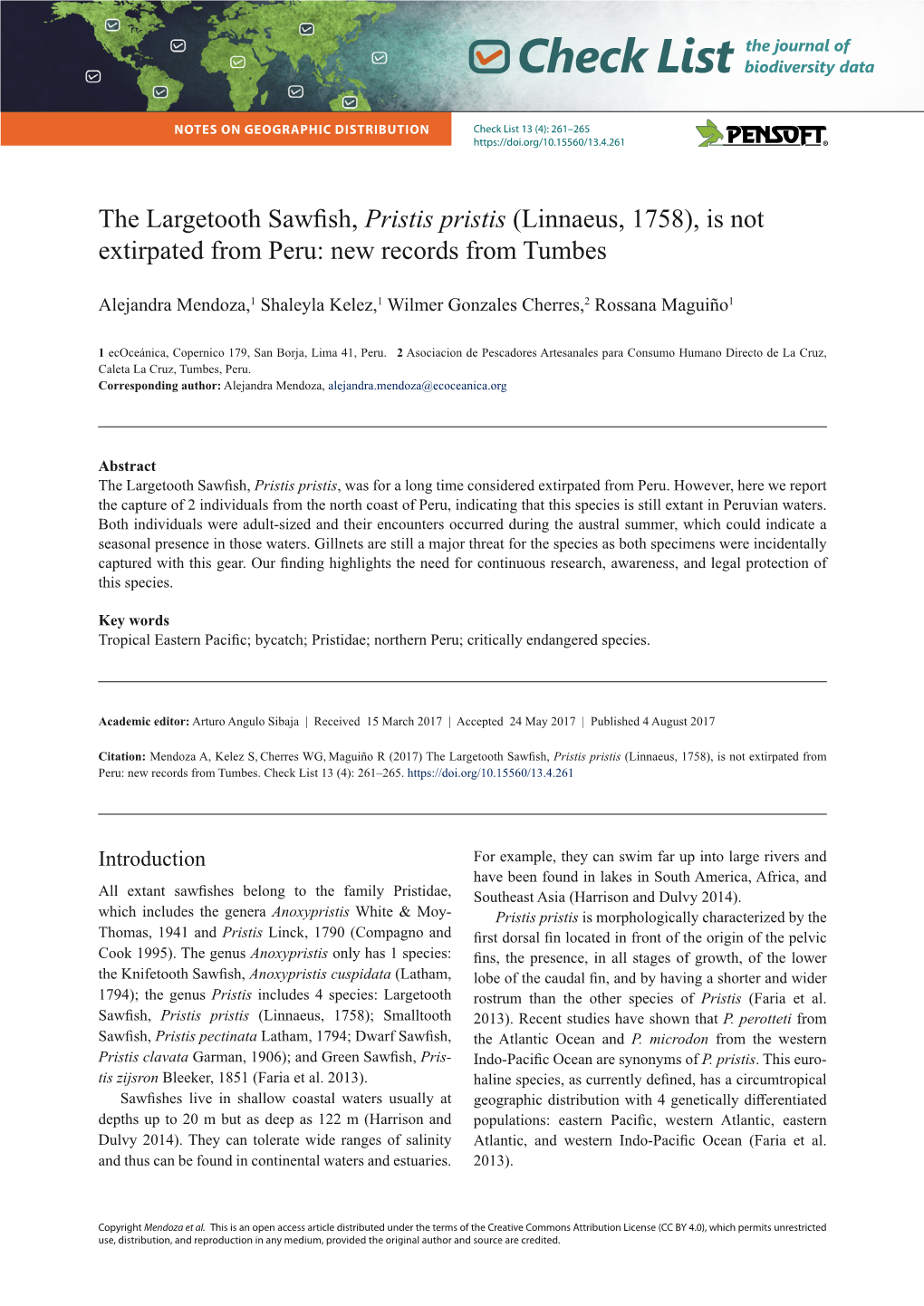 The Largetooth Sawfish, Pristis Pristis (Linnaeus, 1758), Is Not Extirpated from Peru: New Records from Tumbes