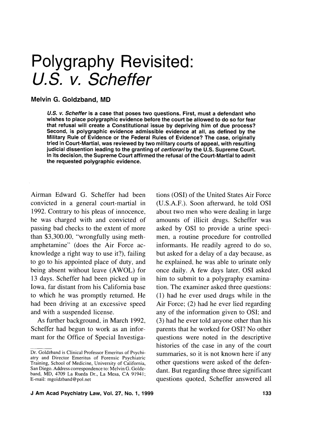 Polygraphy Revisited: U. S. V. Sche Ffer