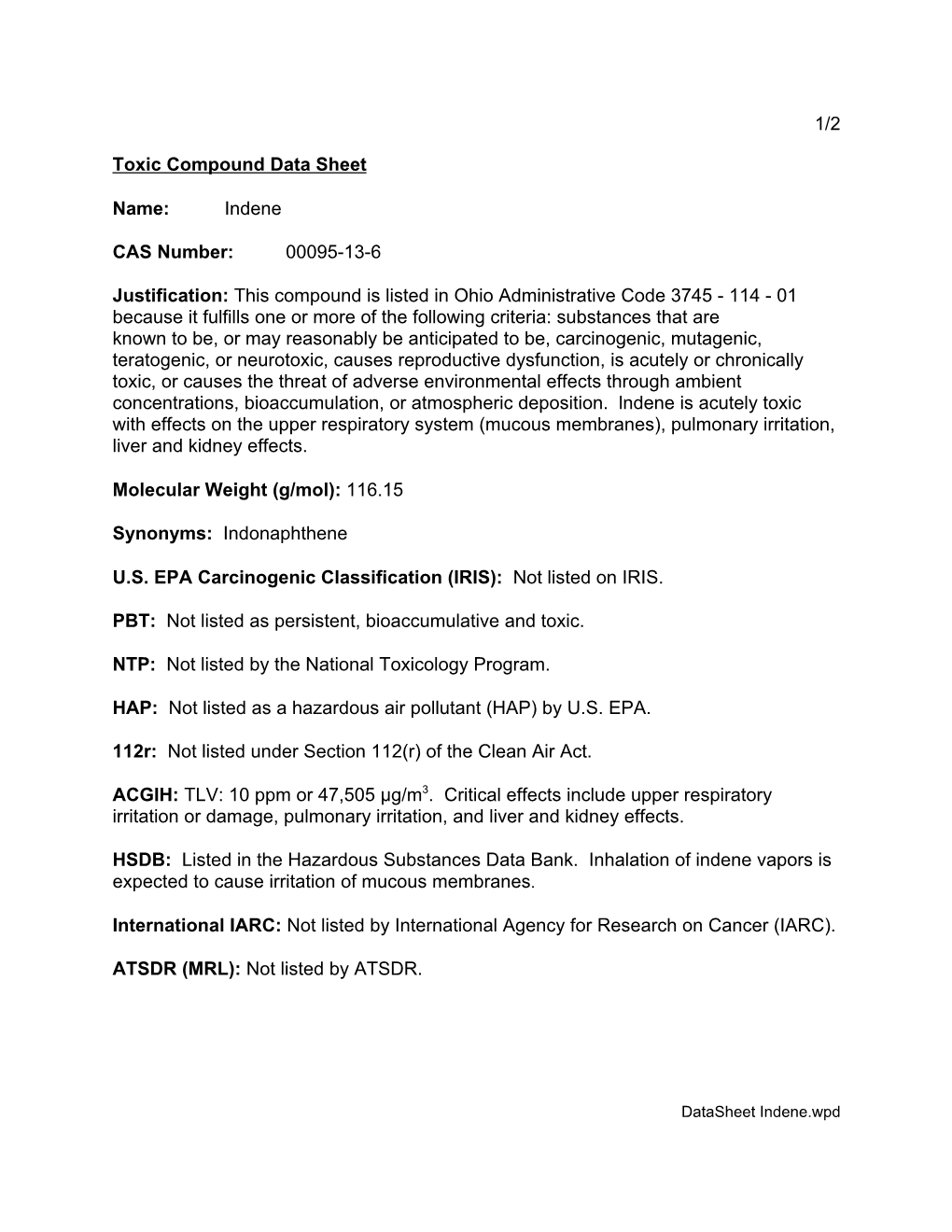 1/2 Toxic Compound Data Sheet Name: Indene CAS Number: 00095