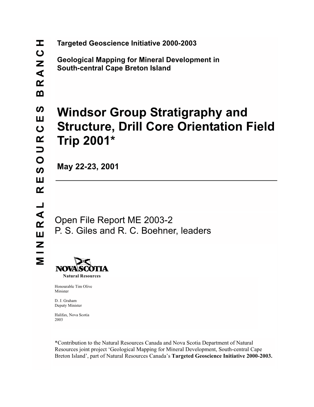 Windsor Group Stratigraphy and Structure, Drill Core Orientation Field Trip 2001*