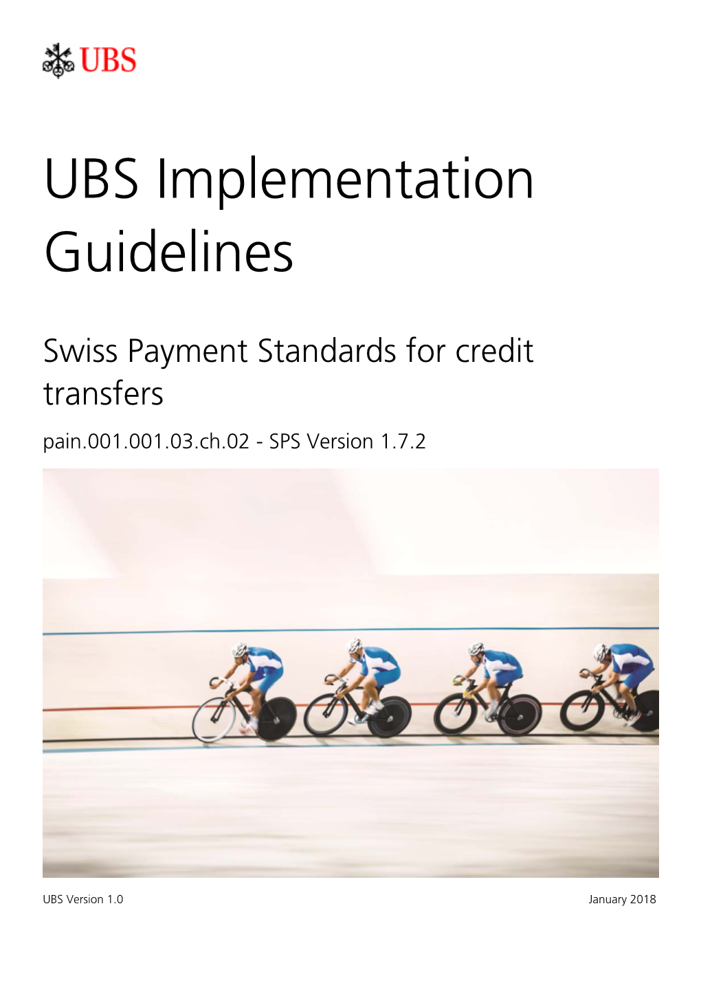 UBS Implementation Guidelines