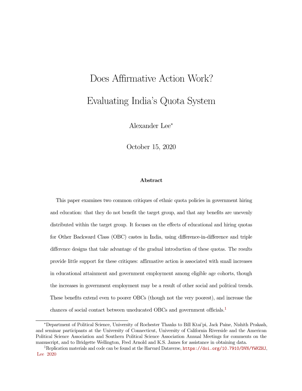 Does Affirmative Action Work? Evaluating India's Quota System