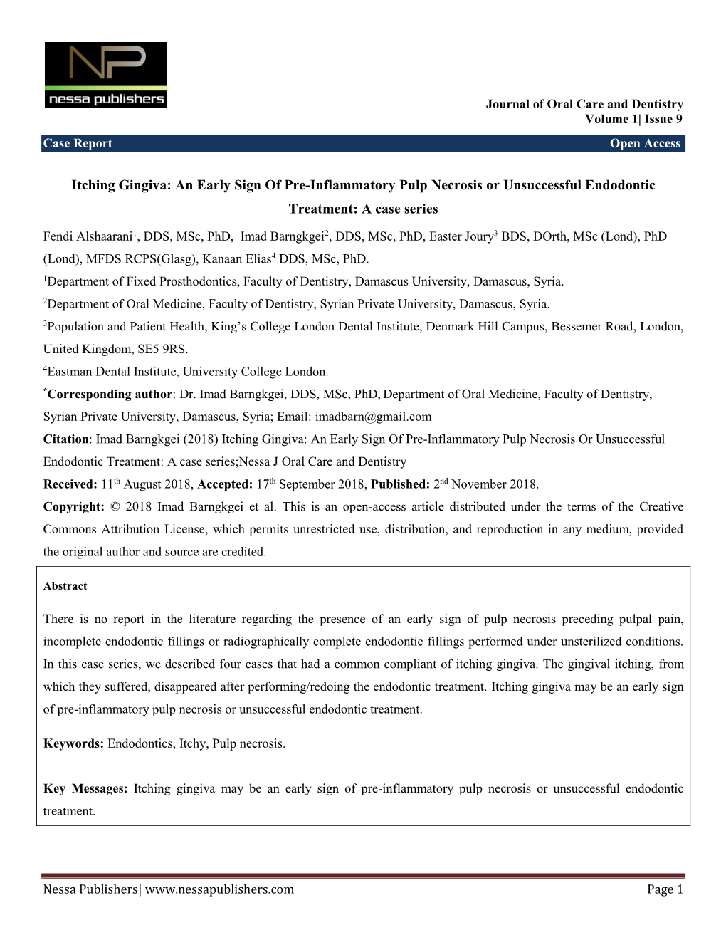 Itching Gingiva: an Early Sign of Pre-Inflammatory Pulp Necrosis Or Unsuccessful Endodontic Treatment: a Case Series