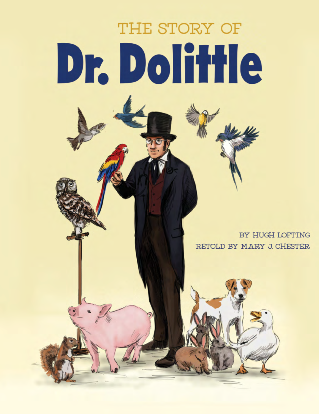 The Story of Dr. Dolittle | Leveled Reader