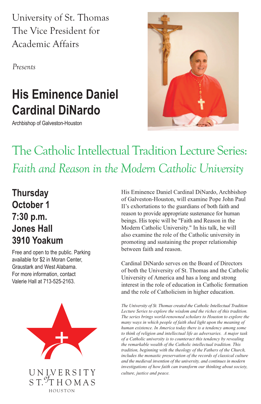 His Eminence Daniel Cardinal Dinardo the Catholic Intellectual Tradition Lecture Series