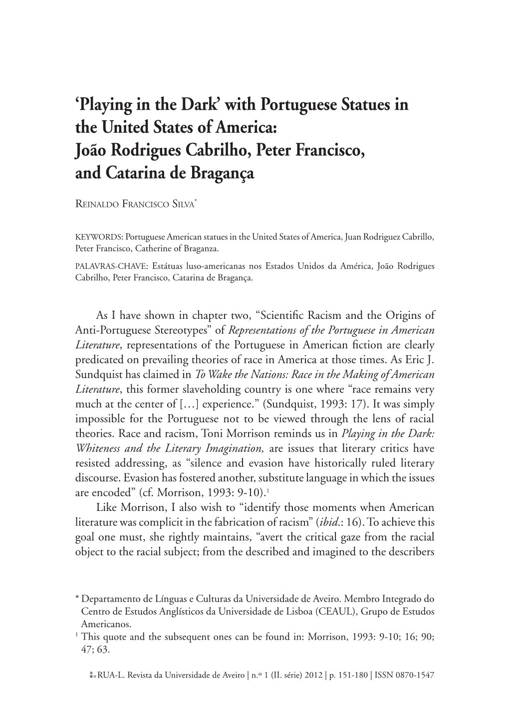 With Portuguese Statues in the United States of America: João Rodrigues Cabrilho, Peter Francisco, and Catarina De Bragança