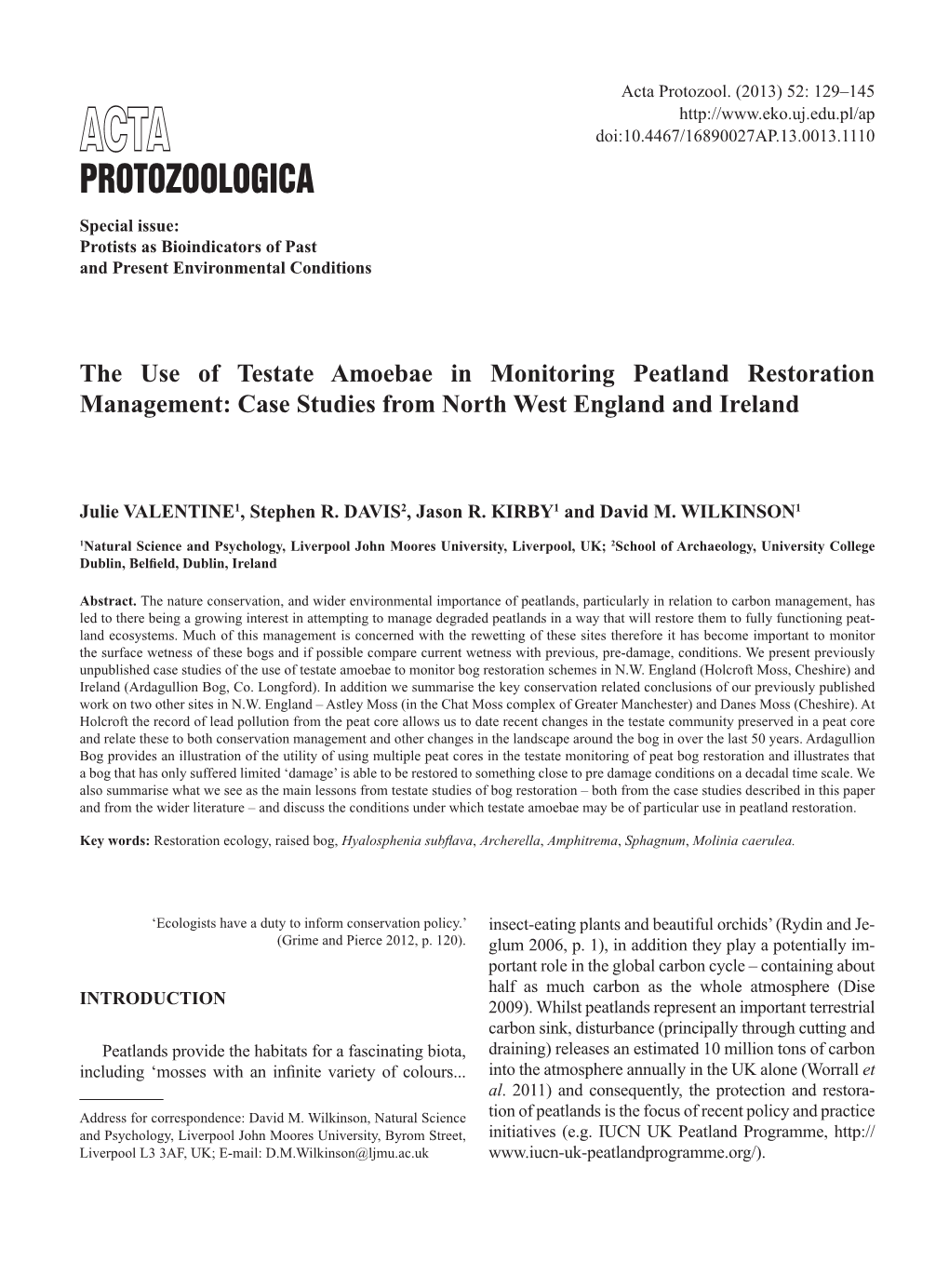 The Use of Testate Amoebae in Monitoring Peatland Restoration Management: Case Studies from North West England and Ireland