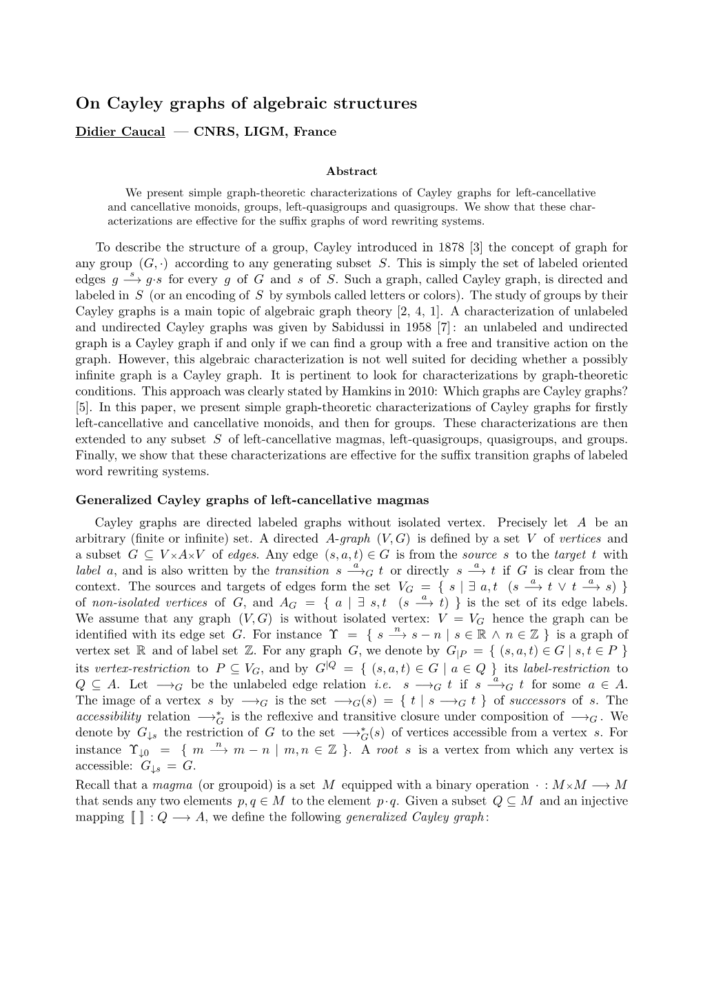 On Cayley Graphs of Algebraic Structures