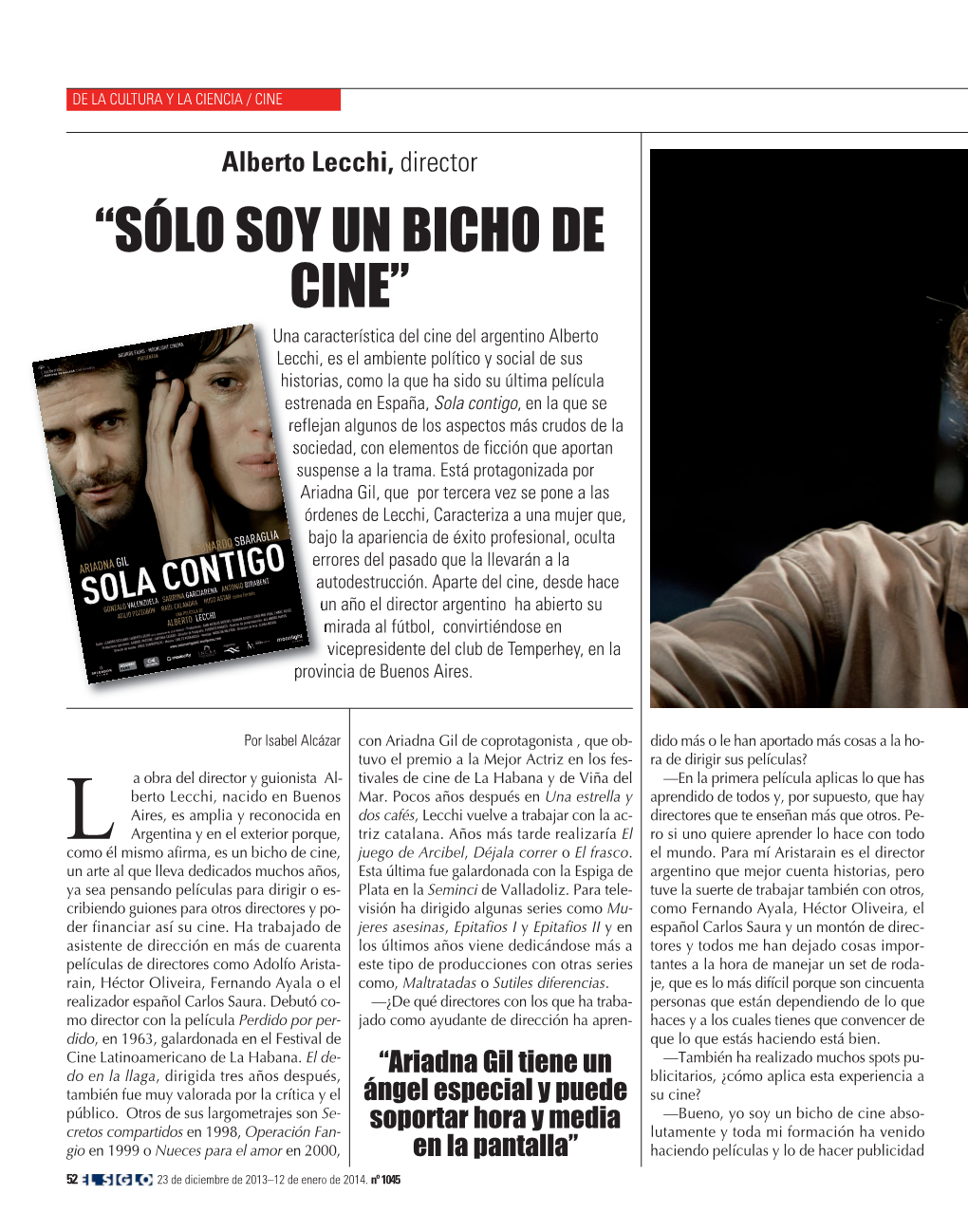 “Sólo Soy Un Bicho De Cine”